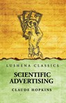 Scientific Advertising - Claude Hopkins - 9798890969682