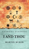 I And Thou - Martin Buber - 9798890969972