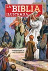 La Biblia Ilustrada / The Illustrated Bible - Anne De Graff - 9798890980502