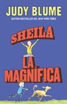 Sheila La Magnífica / Otherwise Known as Sheila the Great - Judy Blume - 9798890984128