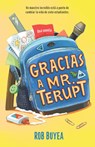 Gracias a Mr. Terupt / Because of Mr. Terupt - Rob Buyea - 9798890984807