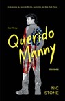 Querido Manny / Dear Manny - Nic Stone - 9798890985736