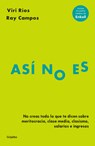 Así No Es / That's Not Right - Viri Ríos - 9798890986726