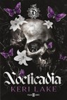 Nocticadia (Spanish Edition) - Keri Lake - 9798890987839