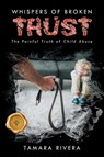 Whispers of Broken Trust - Tamara Rivera - 9798891141308