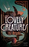 Lovely Creatures - Kt Bryski - 9798891160033