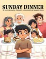 Sunday Dinner - Tracy Albanese-Costanza - 9798891240575