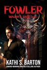 Fowler - Kathi S. Barton - 9798891261365