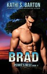 Brad - Kathi S. Barton - 9798891262225