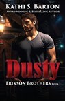 Dusty - Kathi S. Barton - 9798891262973