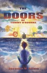 The Doors of Tommy O'Rourke - Jeremy V. Allen - 9798891278295