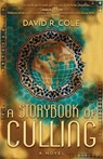 A Storybook of Culling - David R. Cole - 9798891324251