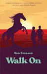 Walk On - Nan Evenson - 9798891327139