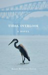 Tidal Overlook - Helen Montague Foster - 9798891329249