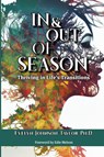 In & Out of Season - Evelyn Johnson-Taylor - 9798891342415