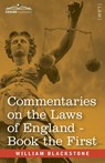 Commentaries on the Laws of England, Book the First (in Four Books) - William Blackstone - 9798891350816