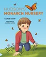 Hudson's Monarch Nursery - Laurie Sharp - 9798891382749