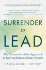 Surrender to Lead - Jessica Kriegel ; Joe Terry - 9798891384880
