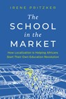 The School in the Market - Irene Pritzker - 9798891387188