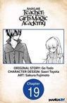 Assistant Teacher at a Girls Magic Academy #019 - Go Todo ; Saori Toyota ; Sakura Fujimoto - 9798891393431