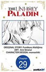 The Unholy Paladin #029 - Fumikaru Nishijima ; Ann Siranui ; momoshiki - 9798891394360