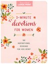 3-Minute Devotions for Women Large Print: 180 Inspirational Readings for Her Heart - Compiled by Barbour Staff - 9798891511156