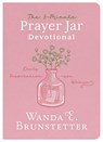 The 3-minute Prayer Jar Devotional - Wanda E. Brunstetter ; Janice Thompson ; Donna K. Maltese - 9798891511743