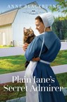 Plain Jane's Secret Admirer: Volume 11 - Anne Blackburne - 9798891512573