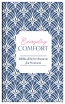 Everyday Comfort: Biblical Refreshment for Women - Compiled by Barbour Staff - 9798891513341