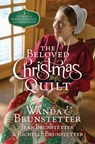The Beloved Christmas Quilt - Wanda E. Brunstetter - 9798891513907