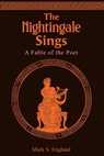 The Nightingale Sings - Mark S. England - 9798891555112