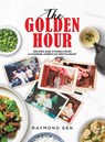 The Golden Hour - Raymond Gen - 9798891556225