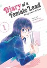 Diary of a Female Lead: Shujinkou Nikki Vol. 1 - Yuu Yoshinaga - 9798891602267