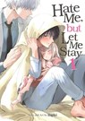 Hate Me, but Let Me Stay Vol. 1 - Hijiki - 9798891602304