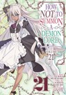 How NOT to Summon a Demon Lord (Manga) Vol. 21 - Yukiya Murasaki - 9798891605282