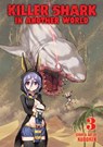 Killer Shark in Another World Vol. 3 - Kuboken - 9798891605565