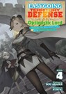 Easygoing Territory Defense by the Optimistic Lord: Production Magic Turns a Nameless Village into the Strongest Fortified City (Light Novel) Vol. 4 - Sou Akaike - 9798891605770
