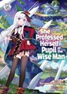 She Professed Herself Pupil of the Wise Man (Light Novel) Vol. 16 - Ryusen Hirotsugu - 9798891605794
