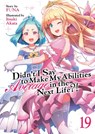Didn't I Say to Make My Abilities Average in the Next Life?! (Light Novel) Vol. 19 - Funa - 9798891606296