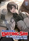 Trapped in a Dating Sim: The World of Otome Games is Tough for Mobs (Light Novel) Vol. 13 - Yomu Mishima - 9798891606722