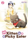 My Kitten is a Picky Eater Vol. 2 - Migiri Miki - 9798891607286