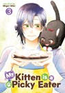 My Kitten is a Picky Eater Vol. 3 - Migiri Miki - 9798891609143