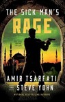 Tsarfati, A: Sick Man's Rage - Amir Tsarfati - 9798891644137