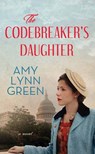 The Codebreaker's Daughter - Amy Lynn Green - 9798891645677