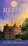 Murder at Arleigh: A Gilded Newport Mystery - Alyssa Maxwell - 9798891647114