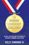 The Winning Leadership Challenge - Kelly Simmons III - 9798891652385