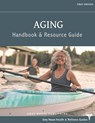 Aging Handbook & Resource Guide - Grey House Publishing - 9798891794948
