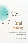 Good Mourning - Christina Herr - 9798891850750