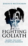 Fighting Goliath - Jesslyn R. McCutcheon - 9798891851894