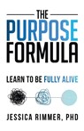 The Purpose Formula - Jessica Rimmer - 9798891853041